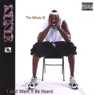 I Just Want II Be Heard by Nine - album cover