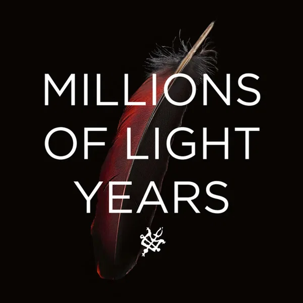 Millions Of Light Years