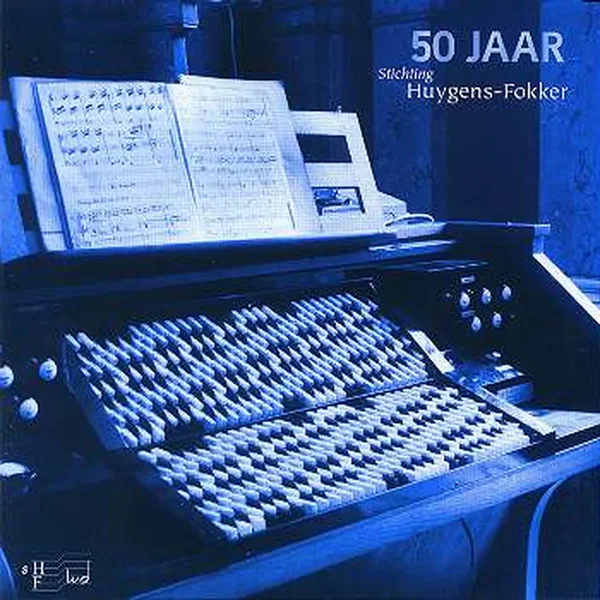 50 Jaar Stichting Huygens Fokker
