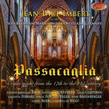 Passacaglia: Organ Music From the 17th to the 21th Century