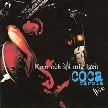 Kom och slå mig igen (live)