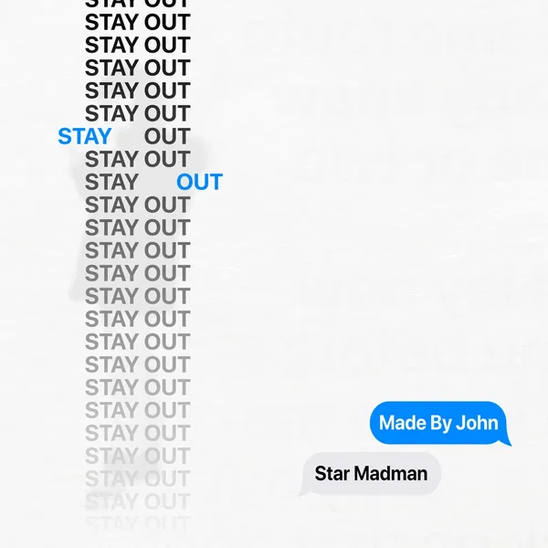 Stay Out