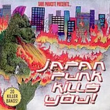 Dave Parasite Presents... Japan Punk Kills You! by Various Artists - album cover
