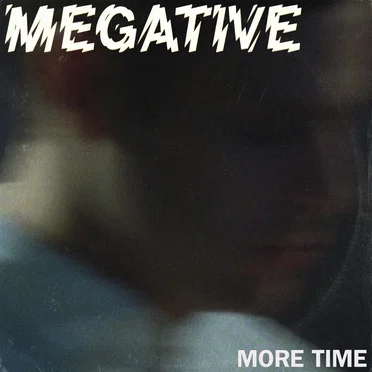 More Time by Megative - album cover