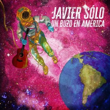 Un buzo en América by Javier Sólo - album cover