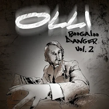 Boogaloo Danger Vol. 2 by Olli - album cover