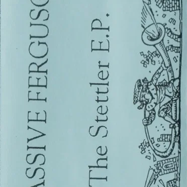 The Stettler E.P. by Massive Ferguson - album cover