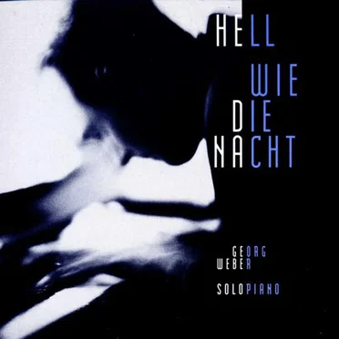 Hell wie die Nacht