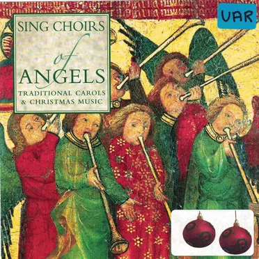 Sing Choirs of Angels by Various Artists - album cover
