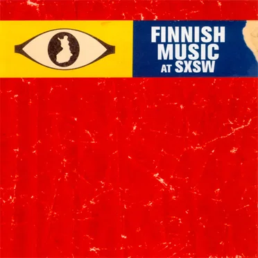 Finnish Music at SXSW by Various Artists - album cover