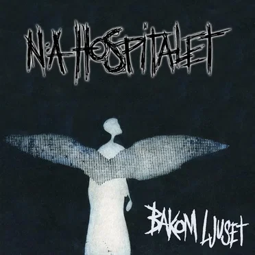 Bakom ljuset by Norra Hospitalet - album cover