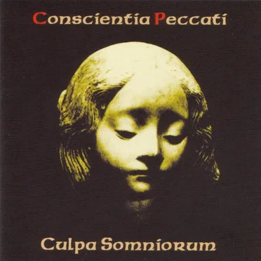 Culpa Somniorum by Conscientia Peccati - album cover