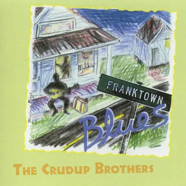 Franktown Blues by The Crudup Brothers - album cover