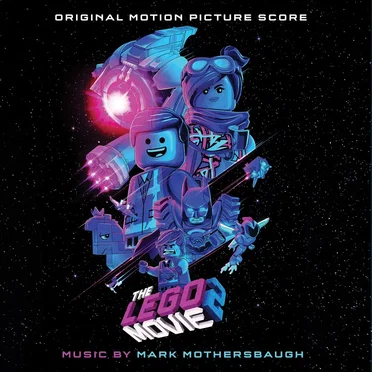 The LEGO® Movie 2: Original Motion Picture Score