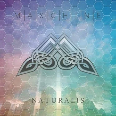 Naturalis by Maschine - album cover