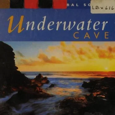 Relax With Nature, Volume 14: Underwater Cave by [nature sounds] - album cover