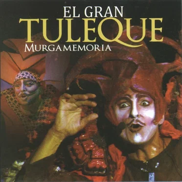 Murga memoria by El Gran Tuleque - album cover