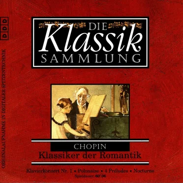 The Classical Collection 28: Chopin: Romantic Classics