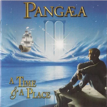 A Time and a Place by Pangaea - album cover