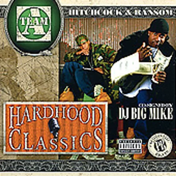 Hardhood Classics Vol. 1 (Co-Signed By Big Mike)