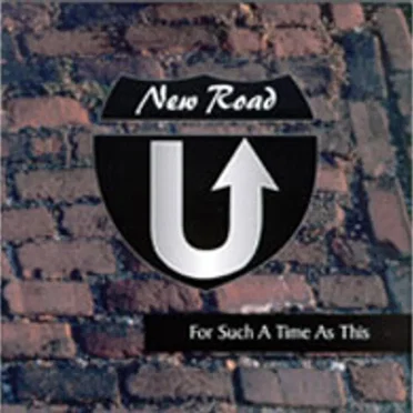 For Such a Time as This by New Road - album cover