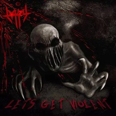 Let's Get Violent