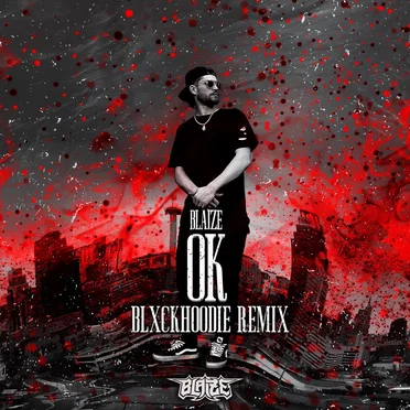 OK (BLXCKHOODIE remix)