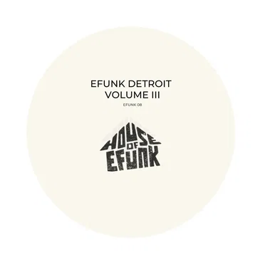 EFUNK Detroit, Vol. 3 by Various Artists - album cover