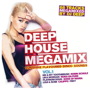 Deep House Megamix: Sunshine Flavoured Disco Sounds, Vol. 1