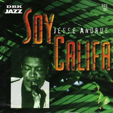 Soy Califa by Jesse Andrus - album cover