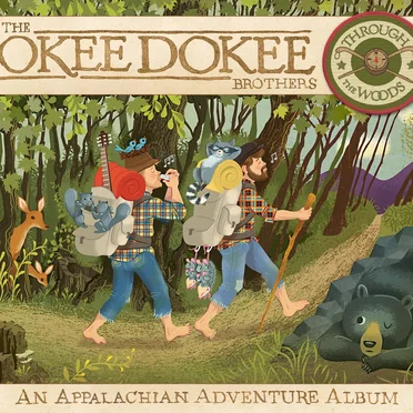 Through the Woods by The Okee Dokee Brothers - album cover