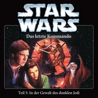 Das letzte Kommando - Teil 5: In der Gewalt des dunklen Jedi by Oliver Döring - album cover
