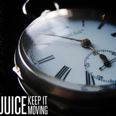 Keep It Moving by Juice - album cover