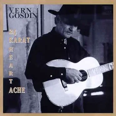 24 Karat Heartache by Vern Gosdin - album cover
