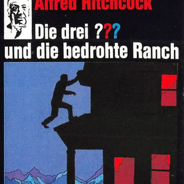 Die drei ??? 33: und die bedrohte Ranch by Die drei ??? - album cover