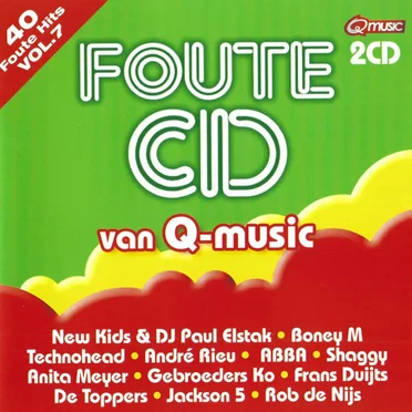 Foute CD van Q-Music, Vol.7 by Various Artists - album cover