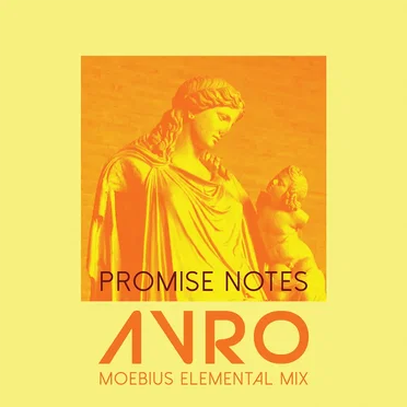 Promise Notes - Moebius Elemental Remix