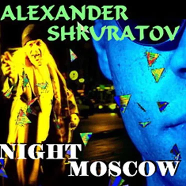 NIGHT MOSCOW