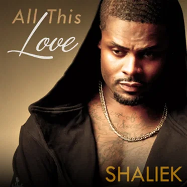 All This Love by Shaliek - album cover