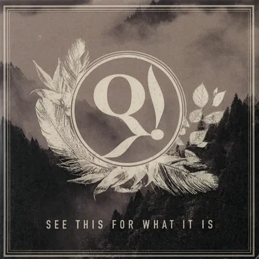See This for What It Is by Quick! Before the Outbreak - album cover