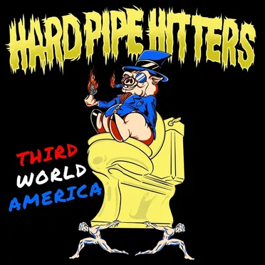 Third World America by Hard Pipe Hitters - album cover
