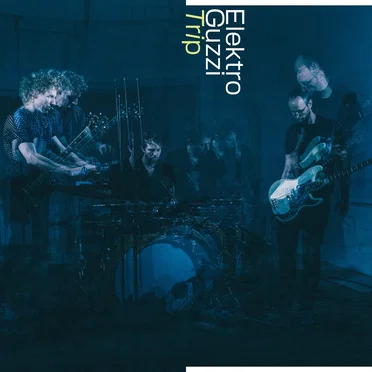 Trip by Elektro Guzzi - album cover
