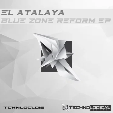 Blue Zone Reform EP by El Atalaya - album cover