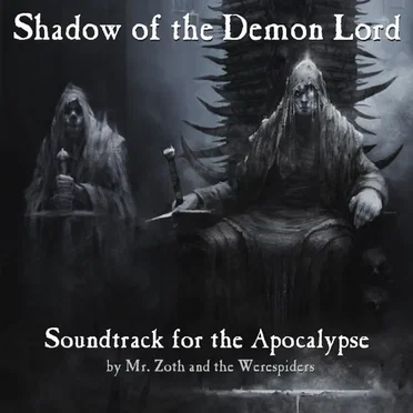 Shadow of the Demon Lord: Soundtrack for the Apocalypse