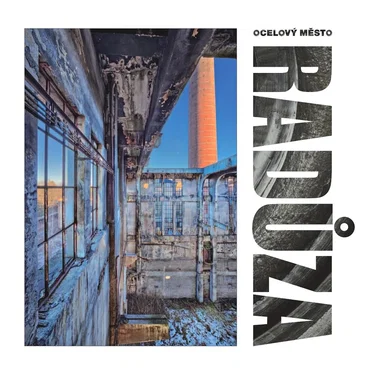 Ocelový město by Radůza - album cover