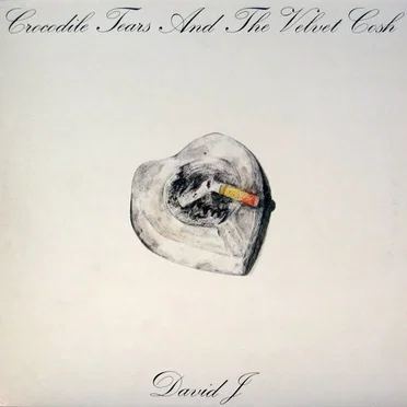 Crocodile Tears & The Velvet Cosh
