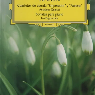 Cuartetos de cuerda “”Emperador” y “Aurora” / Sonatas para piano