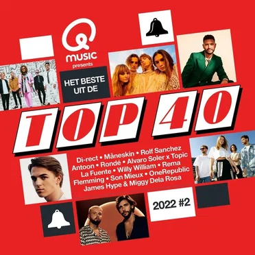 Qmusic Presents: Het Beste Uit de Top 40 2022 #2 by Various Artists - album cover
