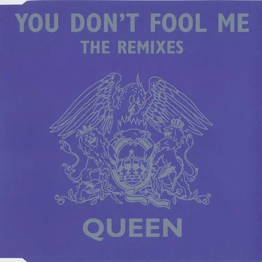 You Don’t Fool Me (The Remixes)