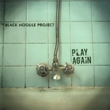 Play Again by The Black Noodle Project - album cover